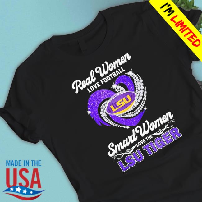 Real Women Love Football Smart Women Love The Lsu Tiger Long Sleeve T Shirt