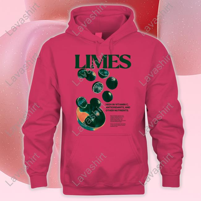Limes High In Vitamin C Antioxidants And Other Nutrients Shirt