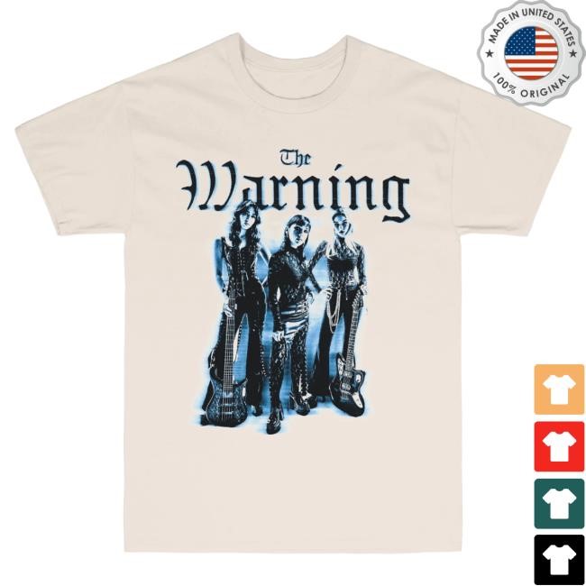 Band Photo Shirts The Warning Merch Store Official