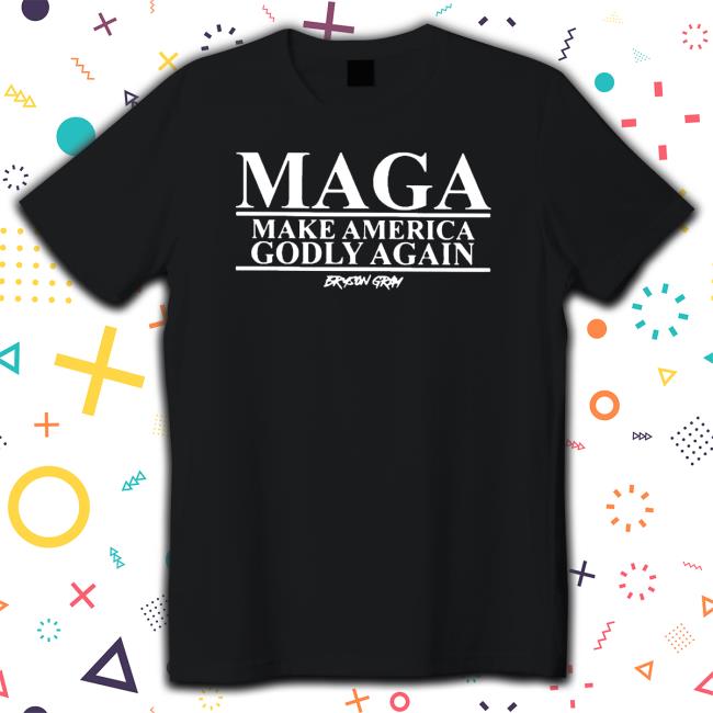 Maga Make America Godly Again Bryson Gray Hoodies