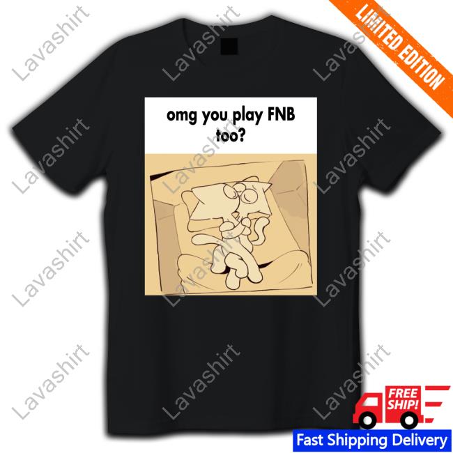 Omg You Play Fnb Too Cap