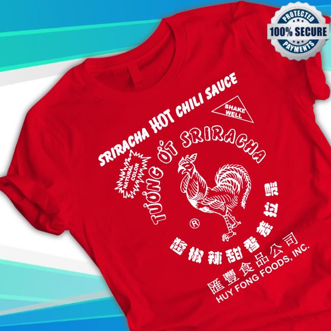 Sriracha Hot Chili Sauce Tee