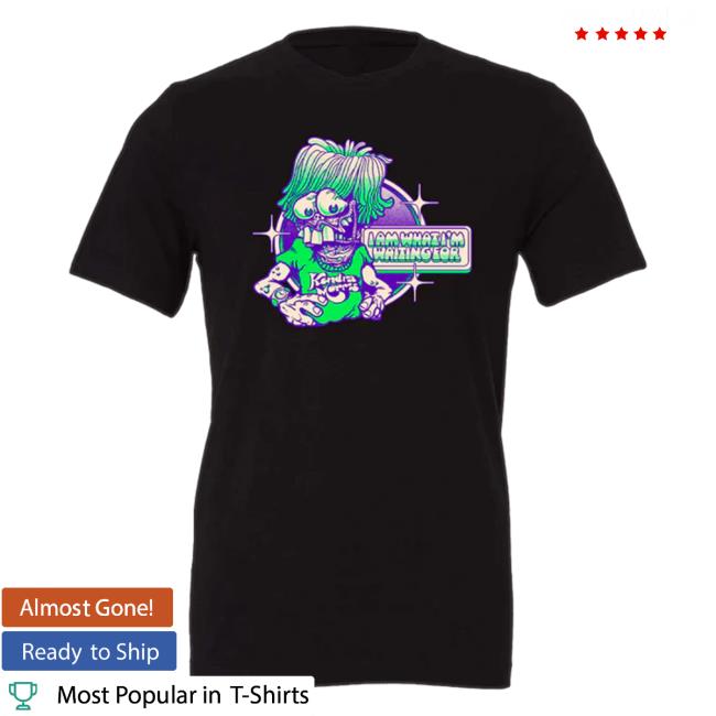 Hello Merch Kendra Morris I Am What I’M Waiting For Black T-Shirt