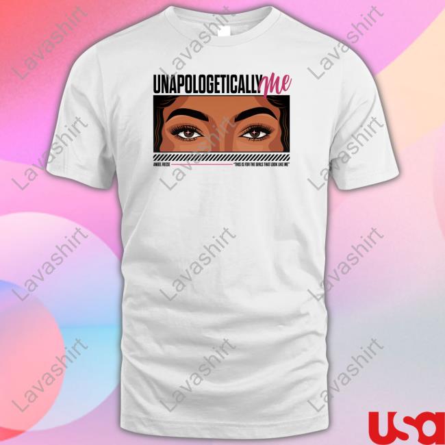 Angel Reese Merch Mantra Unapologetically Me T Shirt