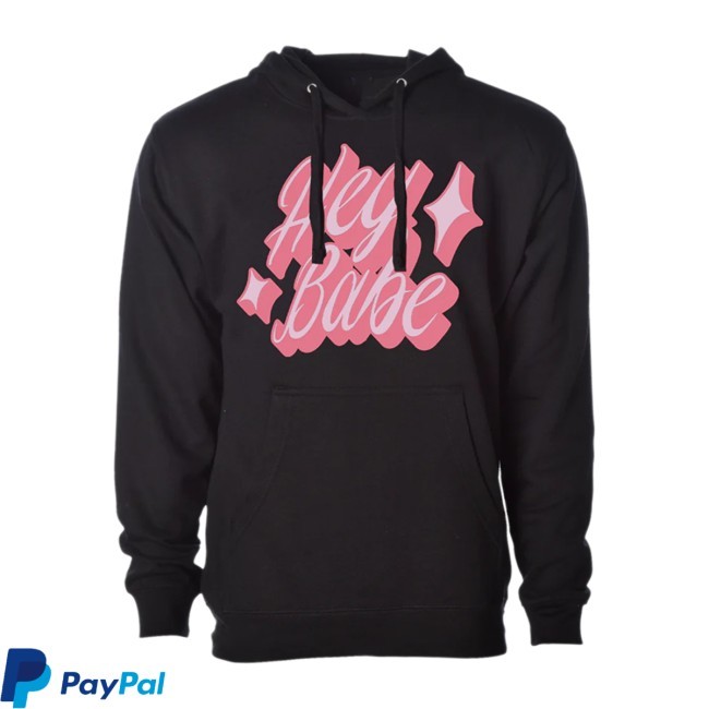 Hey Babe New Hoodie Sal Vulcano