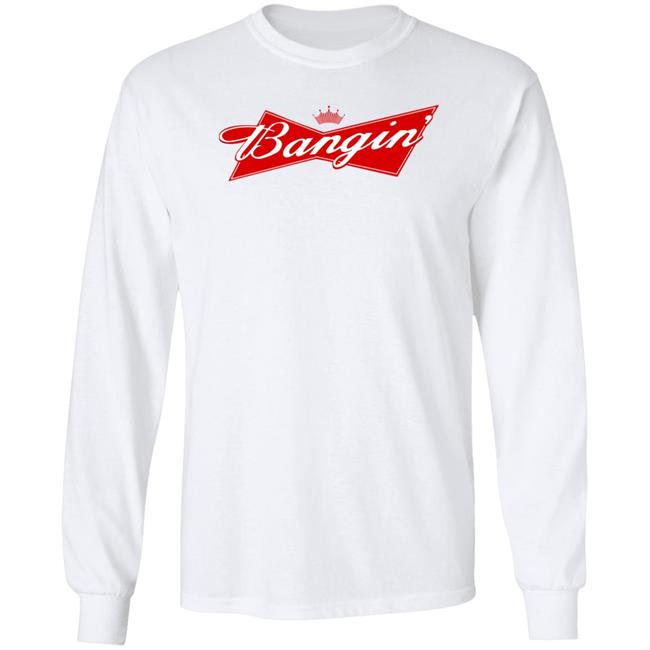 Bangin' Bud Tee Shirt Bangin Empire Merch