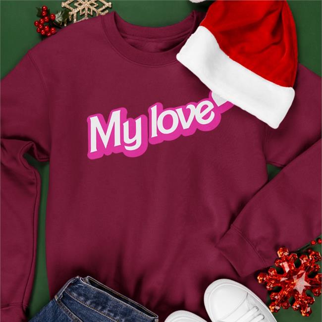 My Love T Shirt Giggly Squad Merch Giggly-Squad