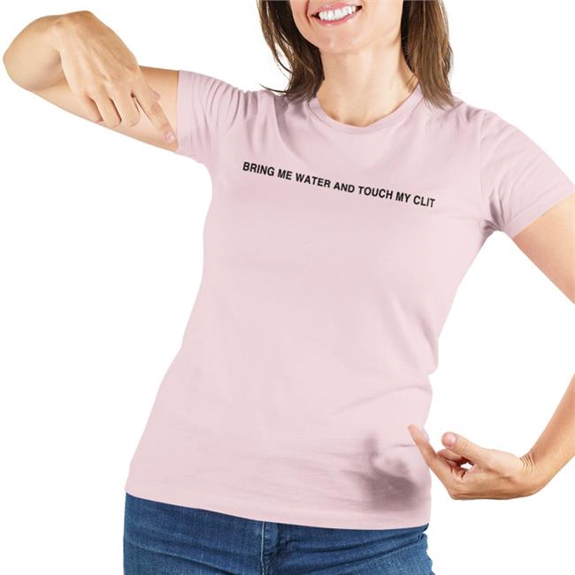 Bring Me Water And Touch My Clit Hoodie