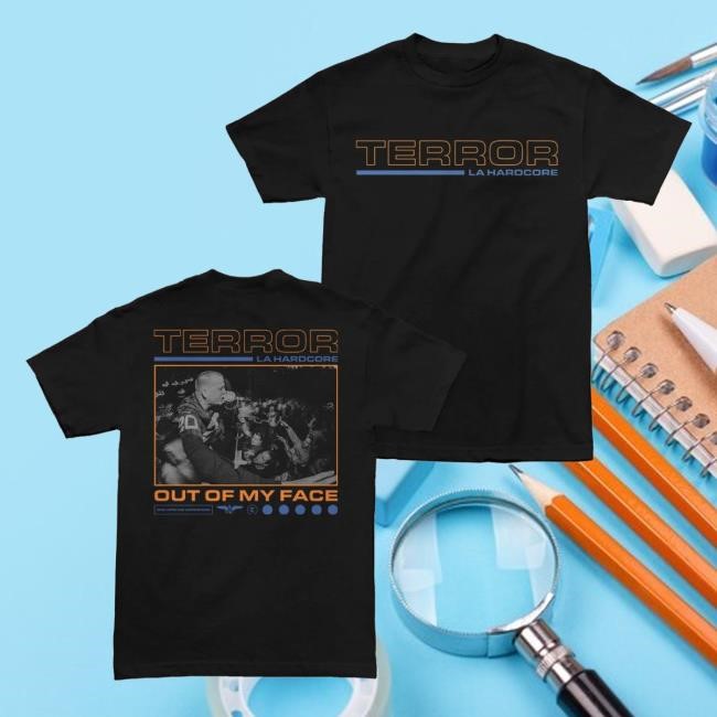 Terror "Out Of My Face" Shirt Cold Cuts Merch