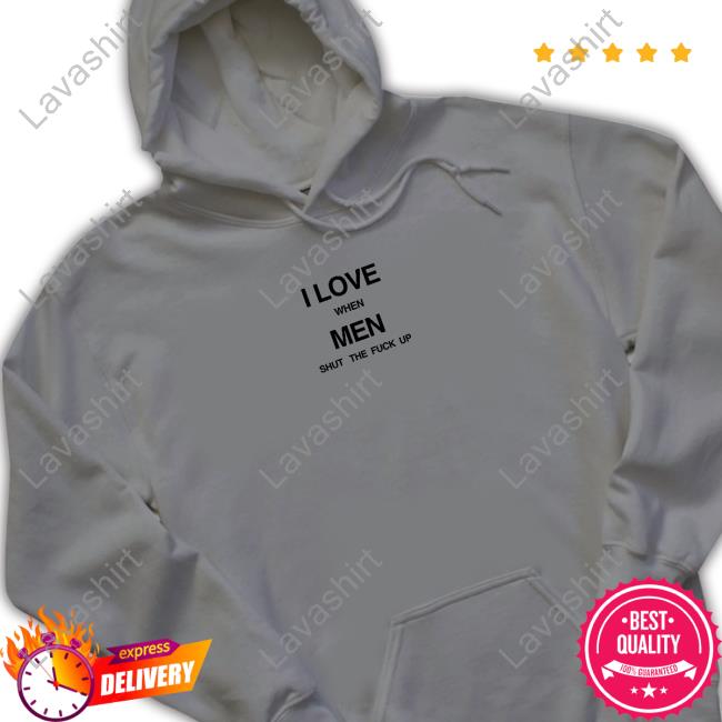 Threads By Tie I Love When Men Shut The Fuck Up Long Sleeve T Shirt