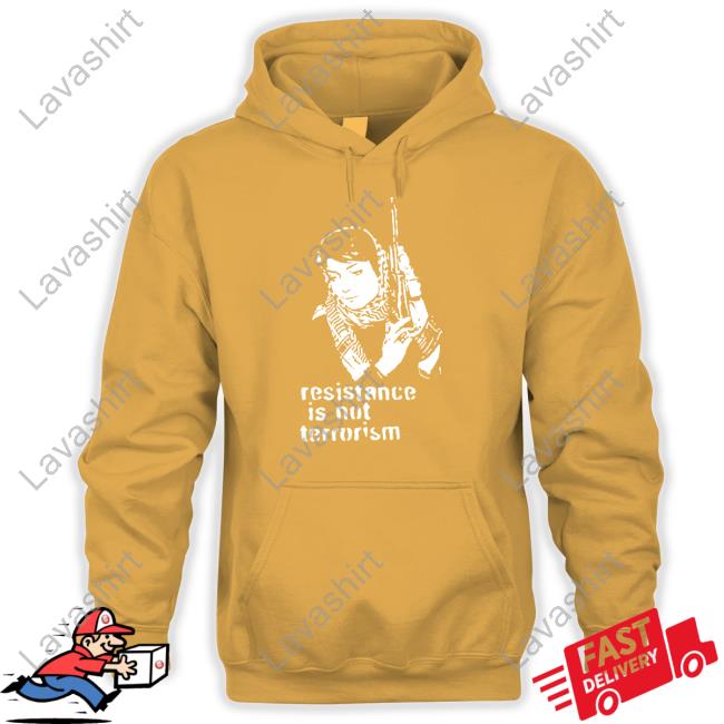 Steffany Resistance Is Not Terrorism Hooded Sweatshirt Oneilsteff37