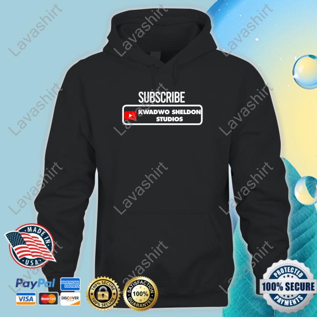 Subcribe Kwadwo Sheldon Studios Shirt