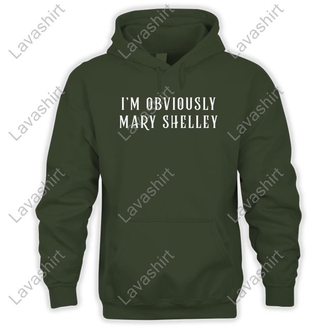 Im Obviously Mary Shelley Tee Shirt