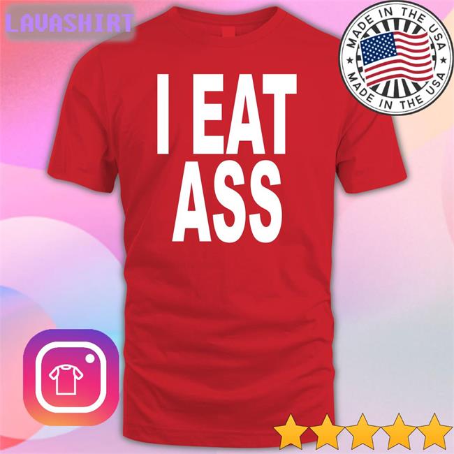 Ohfold I Eat Ass New Shirt