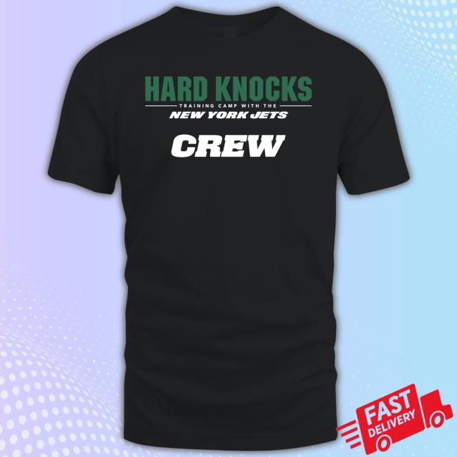 Hard Knocks Training Camp With The New York Jets Crew Shirt