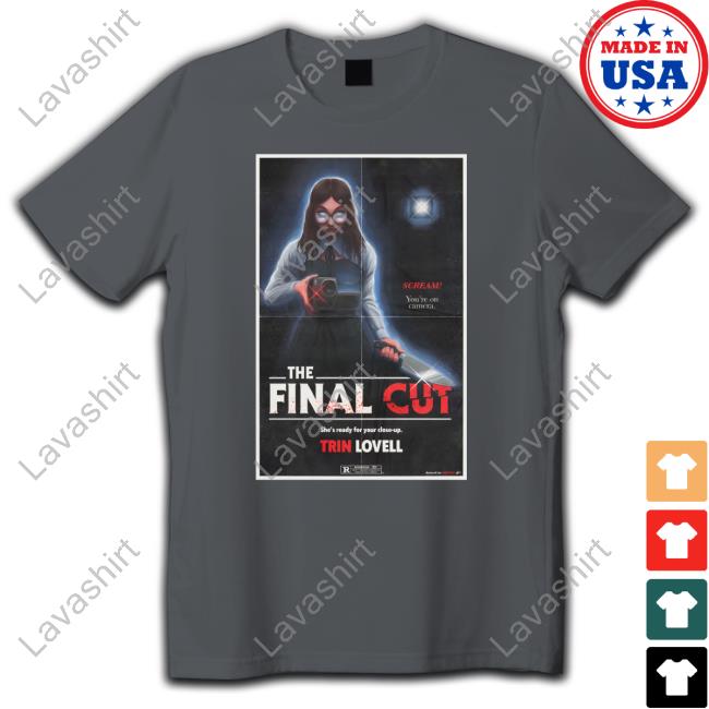 Trin Lovell Merch Official The Final Cut Sweatshirt