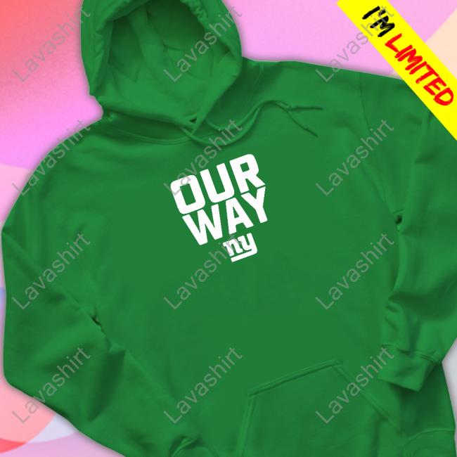 Our Way Ny Limited Edition Hooded Sweatshirt
