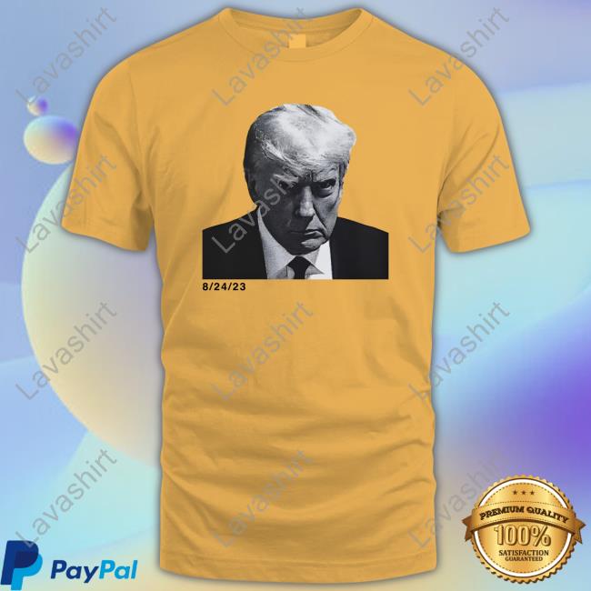 AF Trump Mugshot 8 24 23 Shirt Fuentes Store AF Trump Mugshot 8 24 23 T-Shirt