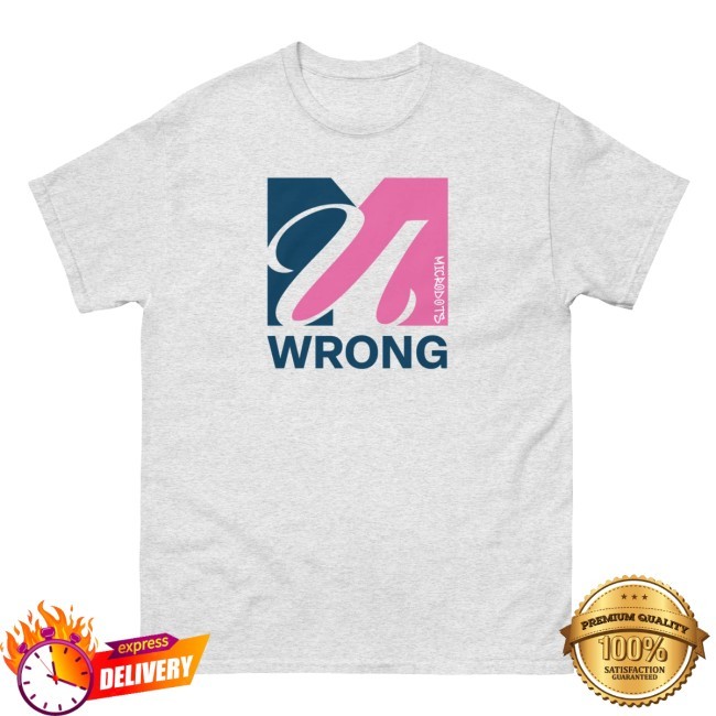Microdots "U Wrong" Design - Unisex Classic Tee