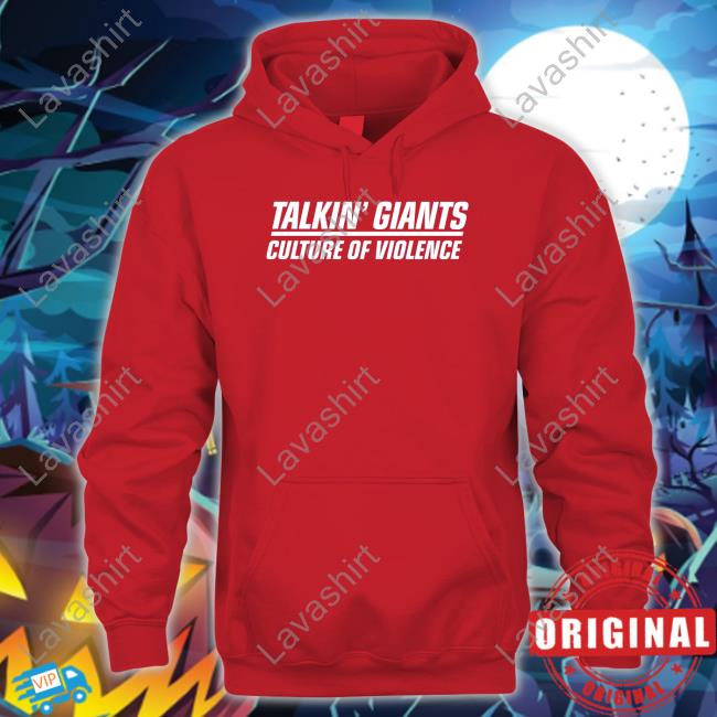 Talkin' Giants Culture Of Violence Long Sleeve T Shirt