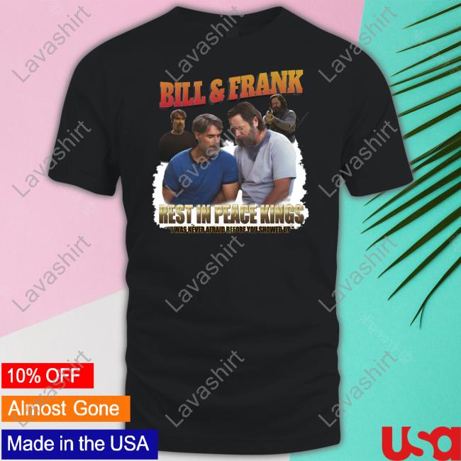 Bill And Frank T Shirt