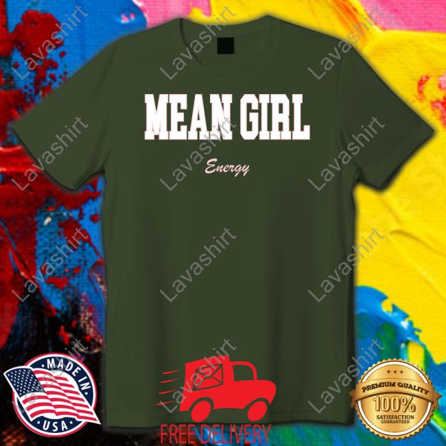Official Mean Girl Energy Sweatshirt