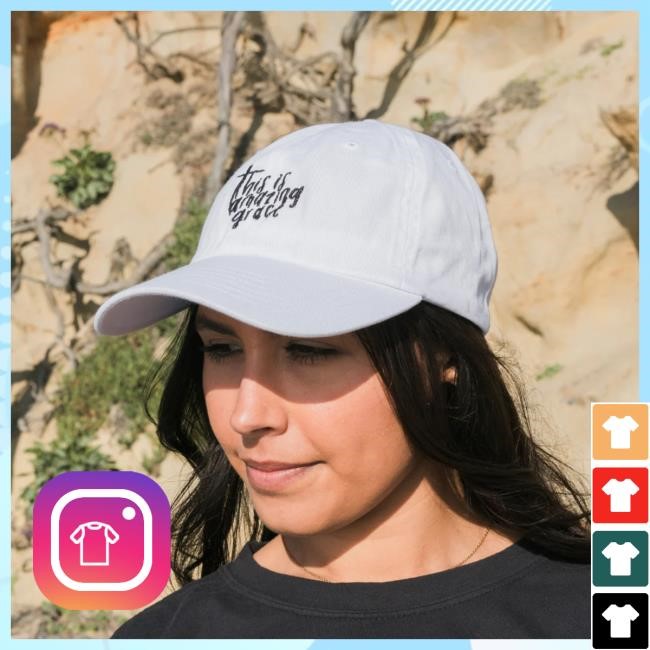 Official Phil Wickham Merch This Is Amazing Grace - Dad Cap