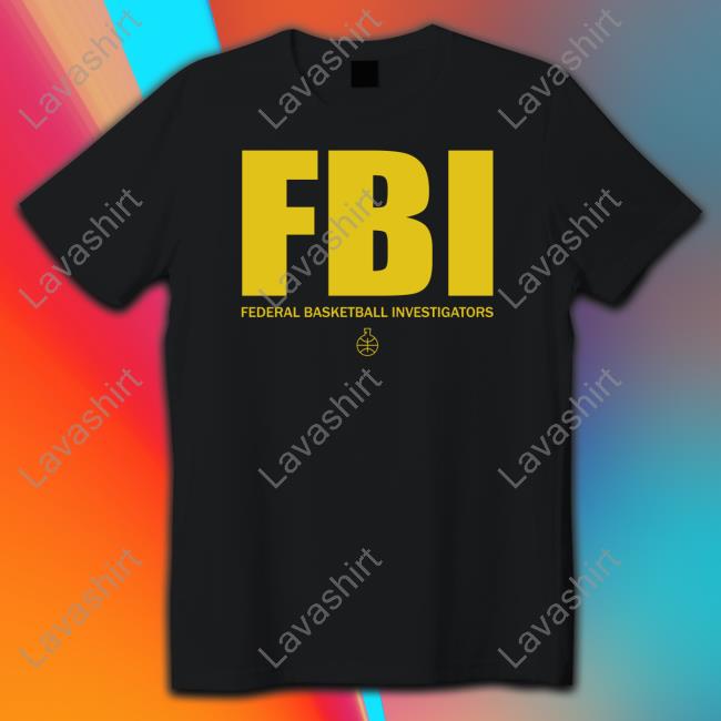 Official The FBI Federal Basketball Investigators Shirt