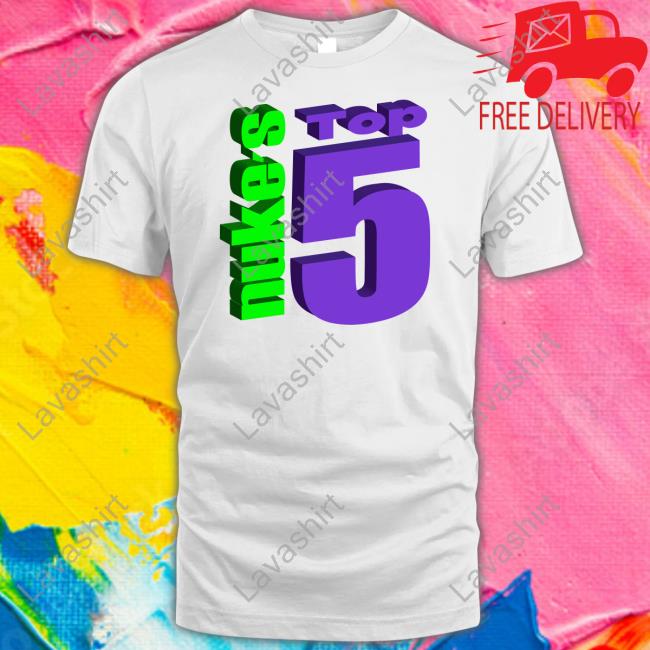 Nukestop5 Merch Nuke's Top 5 Logo Tee Shirt