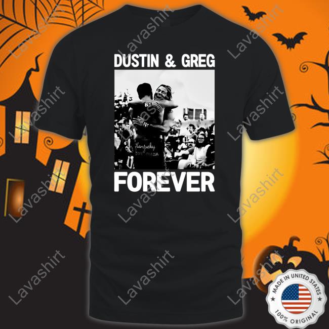Dustin and Greg Forever Tee