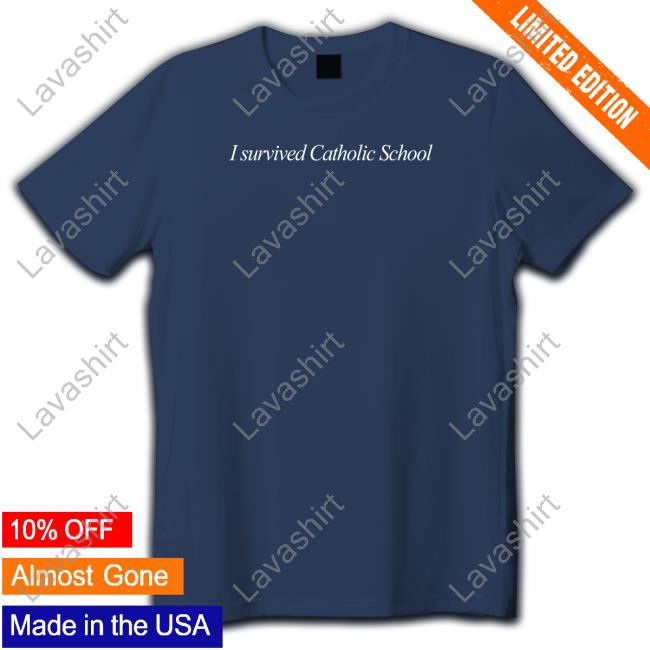 Edgewoodcollective I Survived Catholic School T Shirt