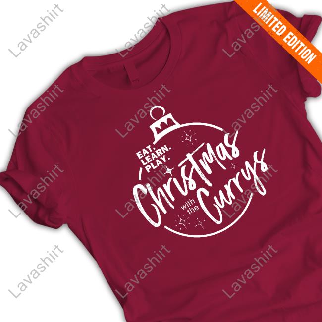 Eat Learn Play Christmas With The Currys T Shirt
