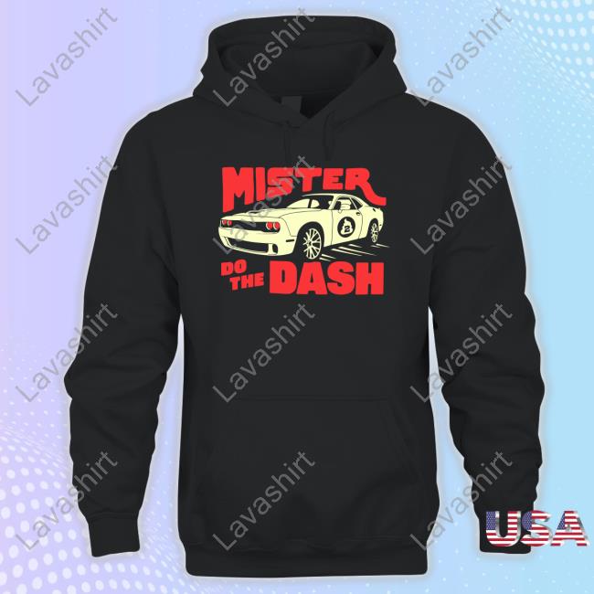 Mster Do The Dash Tee