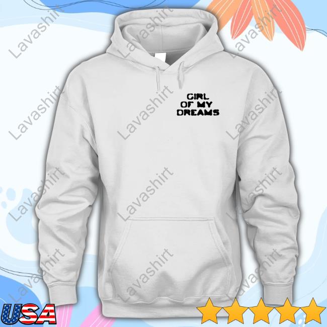 Official Girl Of My Dreams T-Shirt