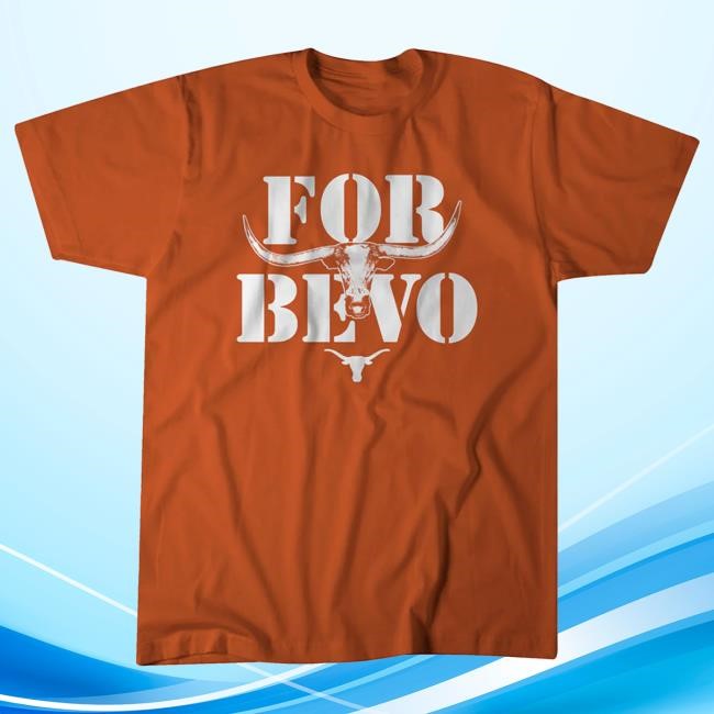 Breakingt Texas Longhorns: For Bevo Shirt