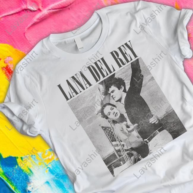 Lana Del Rey Shirt