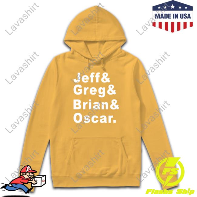 Tyler Greever Jeff Greg Brian Oscar Long Sleeve Hooded Sweatshirt
