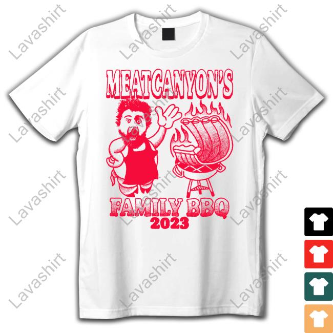 Meatcanyon's Family Bbq 2023 T-Shirt