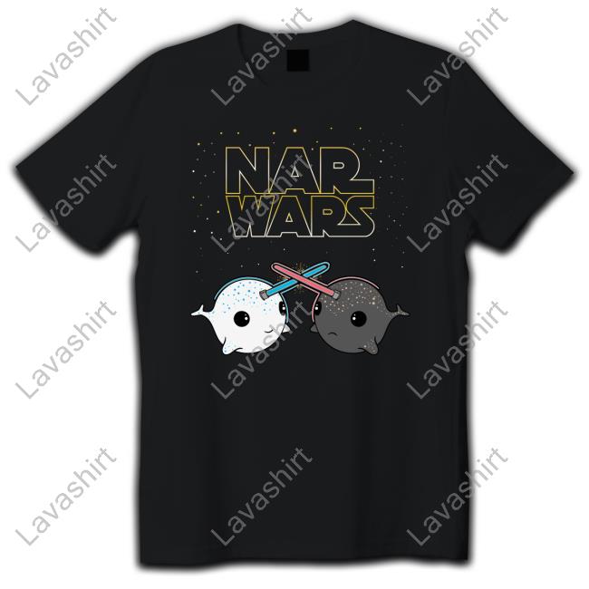 Nar Wars Shirts