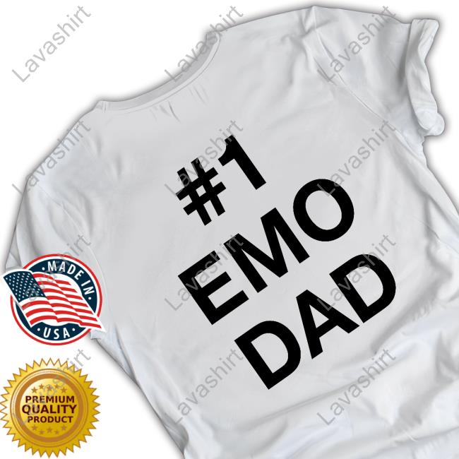#1 Emo Dad Tee Shirts That Go Hard #1 Emo Dad Sweatshirt