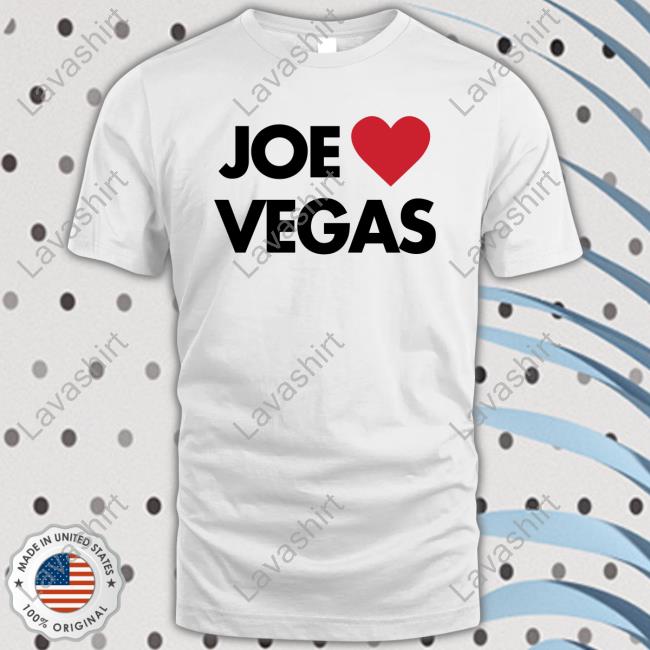 Joe Loves Vegas Shirt