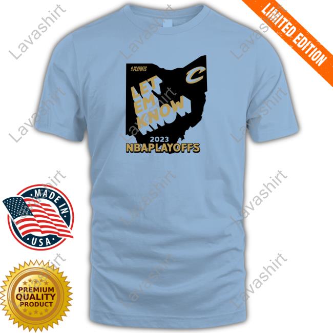 Let Em Know Ohio T-Shirt