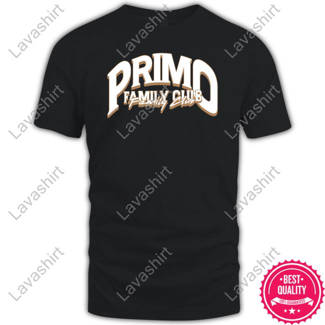 Official Primo Family Club Tee Shirt