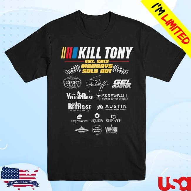 Official Kill Tony Merch Store Kill Tony Sponsor T-Shirt Kill Tony Clothing Shop KillTony