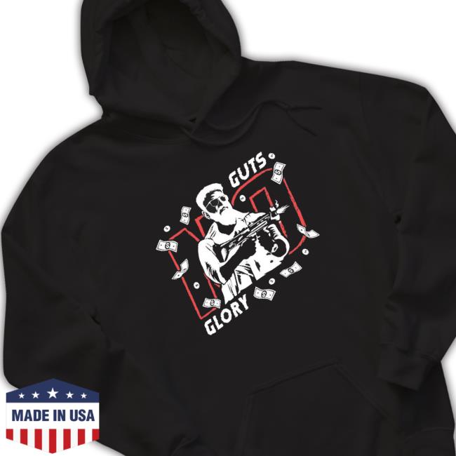 No Guts No Glory Hoodie Prashanth Classic Shirt No Guts No Glory Hoodie Prashanth Tee Shirt