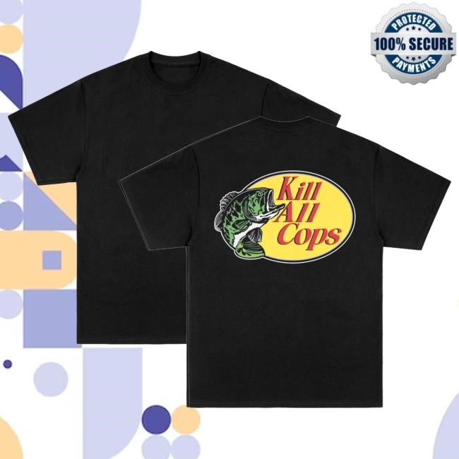 Kill All Cops Tee
