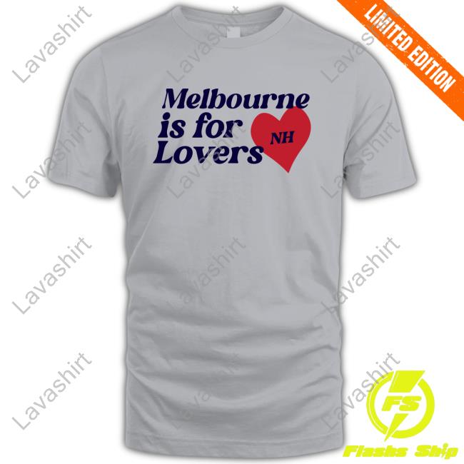 Official Niall Horan Merch Store Melbourne Is For Lovers Tshirt Niallhoran Clothing Shop