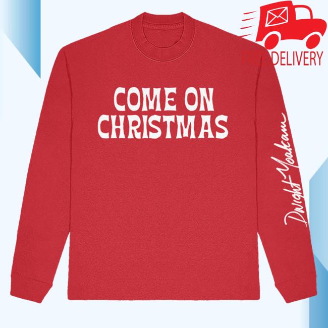 Dwight Yoakam Merch Come On Christmas Hooded Sweatshirt