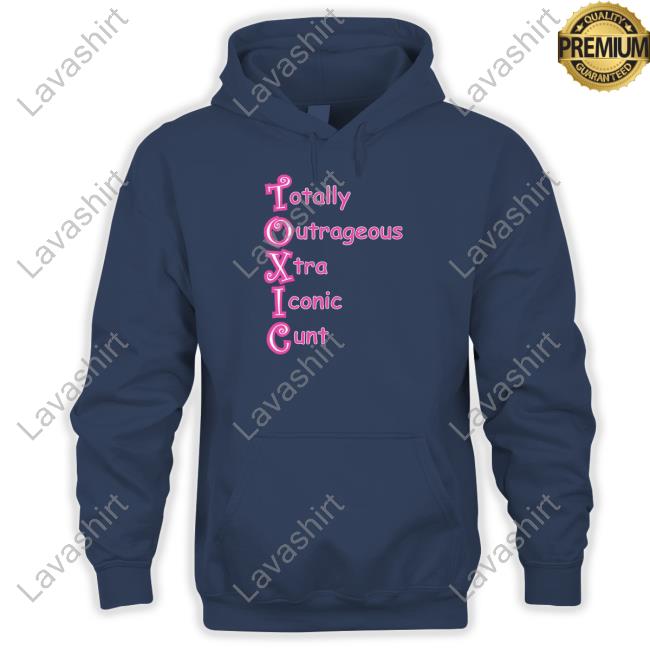Toxic Totally Outrageous Xtra Iconic Cunt Shirt Black