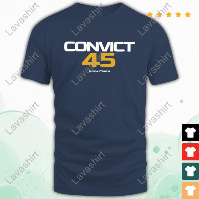 Convict 45 Short Sleeve TShirt Meidastouch Merch Store